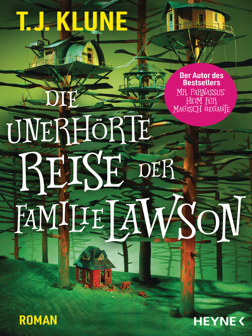 Title details for Die unerhörte Reise der Familie Lawson by T. J. Klune - Available